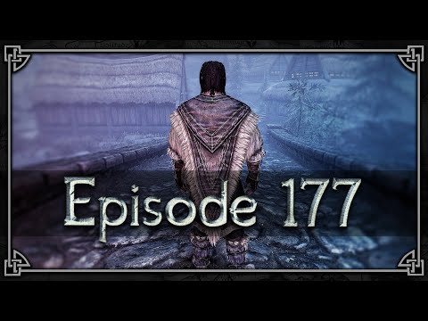 DUE DILIGENCE | Savior of Skyrim - Episode 177 (100% Playthrough)