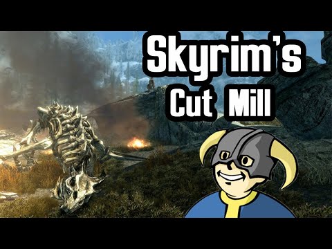 Skyrim's Cut Mill