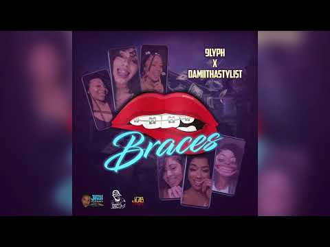 9Lyph, Damiithastylist - Braces (Official Audio)