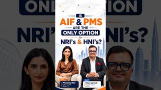 Is AIF & PMS the Only Investment Option for NRIs & HNIs? Think Again!