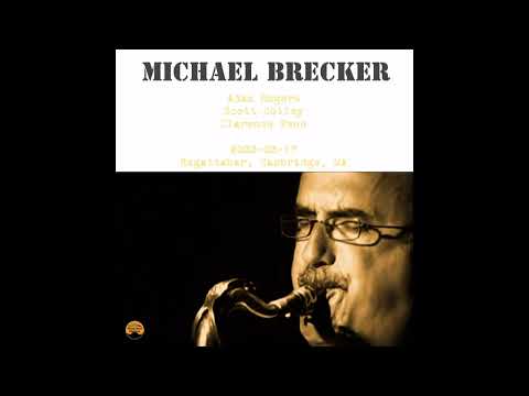 Michael Brecker - 2002-02-17, Regattabar, Cambridge, MA