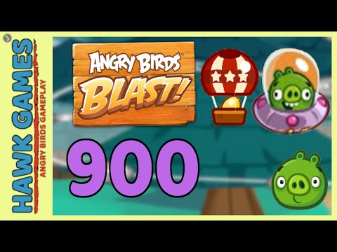 Angry Birds Blast Level 900 Hard - 3 Stars Walkthrough, No Boosters