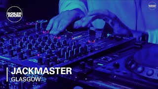 Jackmaster - Live @ Boiler Room Glasgow 2016