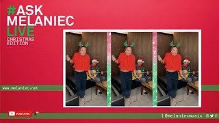 #ASKMELANIECLIVE - Christmas Edition [Slade - Merry Christmas Everybody]