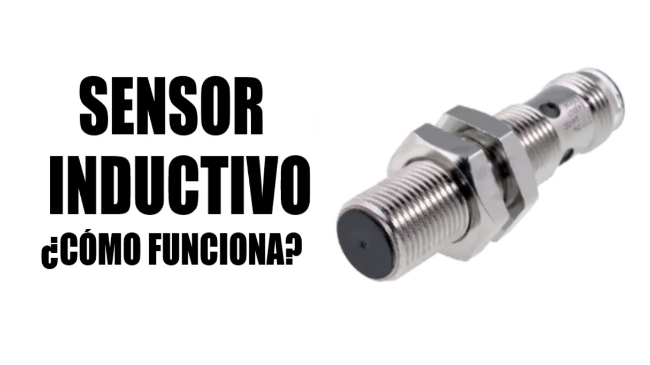 ✅Como Funciona un SENSOR INDUCTIVO
