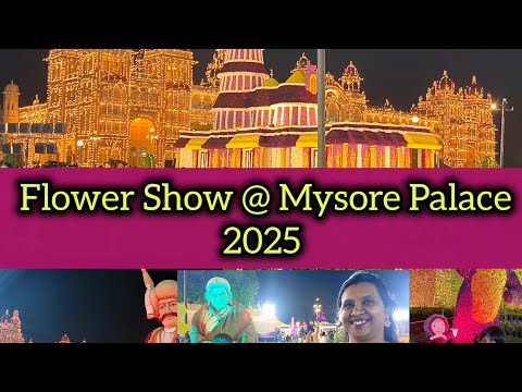 Mysore Palace Flower show 2025| 2025 Last  Flower show |ಮಾಗಿ ಉತ್ಸವ ಮೈಸೂರು 2025