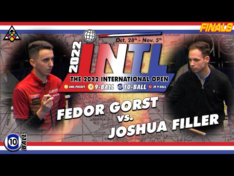 10-BALL: FEDOR GORST VS JOSHUA FILLER - 2022 INTERNATIONAL OPEN BIGFOOT 10-BALL CHALLENGE FINALS