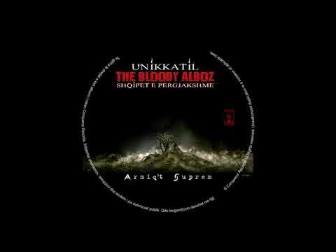 Unikkatil - Armiq't Suprem (HD)