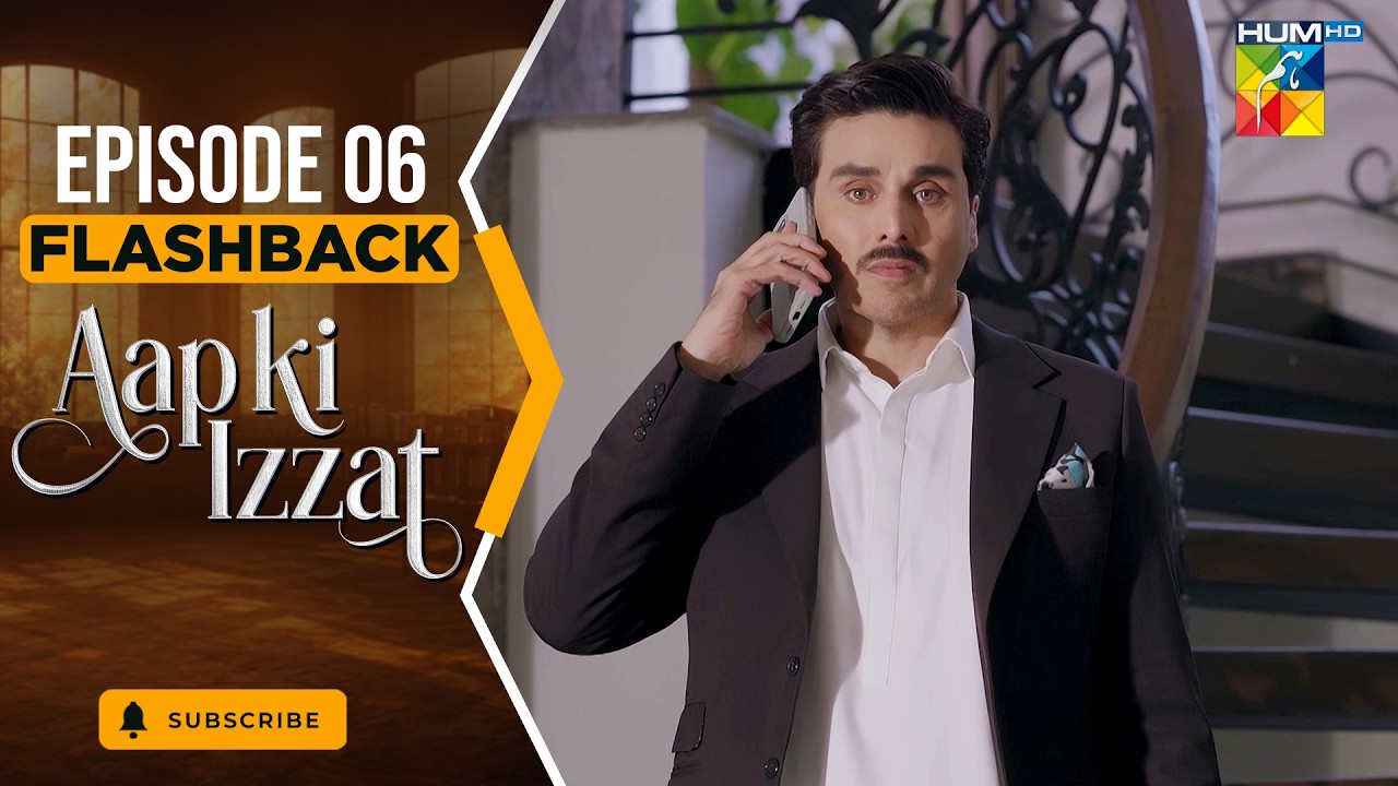 Aap Ki Izzat Episode 06 Flashbacks [ Urwa Hocane & Ahsan Khan ] - HUM TV