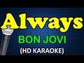 ALWAYS Bon Jovi HD Karaoke