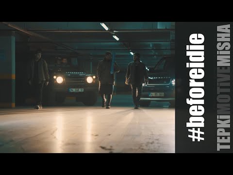 Tepki X Motive X Misha - Before I Die