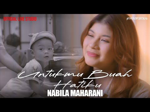 Untukmu Buah Hatiku  - Nabila Maharani  (Roommate by Nabila Maharani)