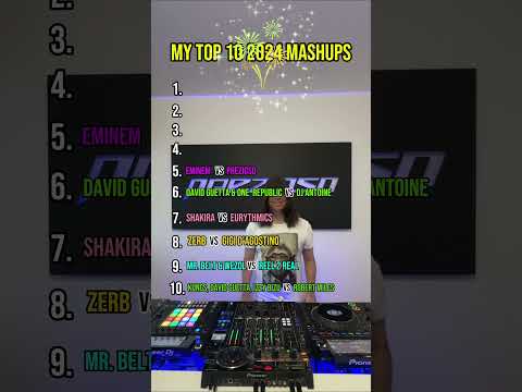 MY TOP 10 2024 MASHUPS  🎉🥂