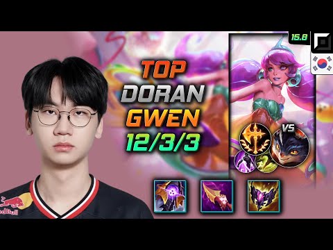 Gwen Top Build Doran Riftmaker Conqueror - LOL KR Challenger Patch 15.8