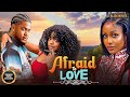 AFRAID TO LOVE OMECHE OKO CLINTON JOSHUA UCHE MONTANA Latest Nigerian Movie 2025 Trending Movies