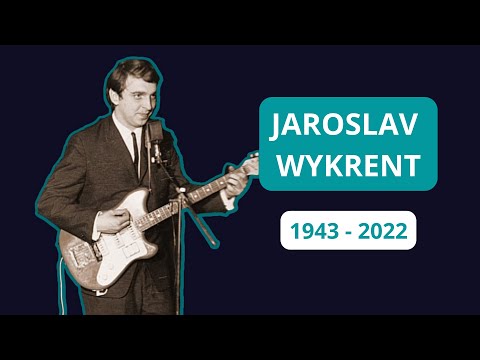 Jaroslav Wykrent (1943-2022)