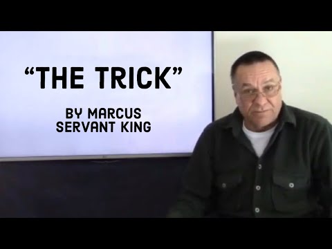 Trick, by Marcus – Servant King