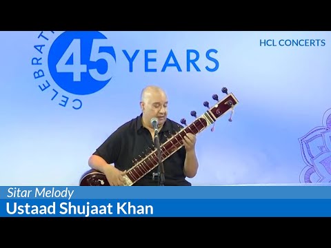 Sitar Melody by Ustaad Shujaat Husain Khan - HCL Concerts