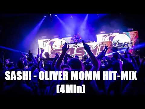 SASH! -  Oliver Momm Hit Mix (4 Minutes)