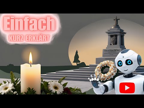 Volkstrauertag - Geschichte und Bedeutung