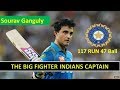 Sourav Ganguly 117 Run 47 Ball || Ganguly 117 Run in 47 Ball ||Great Fighting innings Sourav Ganguly