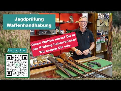 Jagdschein machen: Waffenhandhabung - Diese Waffen musst Du in der Jagdprüfung kennen!