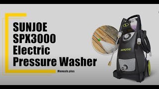 SUNJOE SPX3000 Electric Pressure Washer Safety Instructions & General Safety