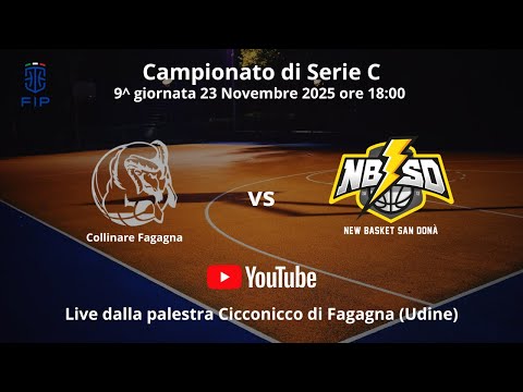 Collinare Fagagna vs new Basket San Donà - Serie C 2025-2026 Basket