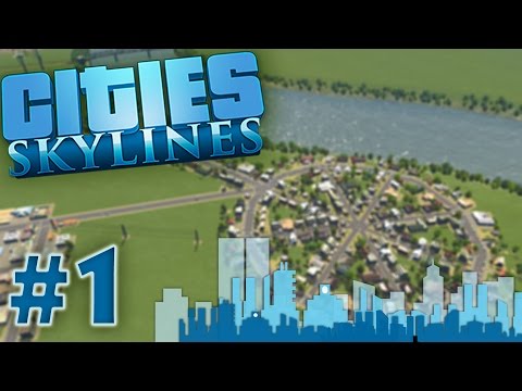 EP 1 | Cities: Skylines | "The beginning of something great" |  By Marslane