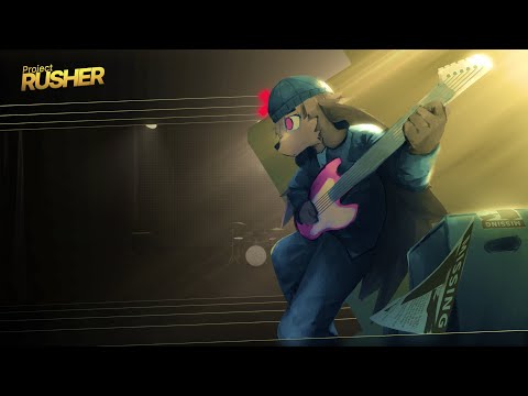 INTENTIONS【Project : RUSHER】