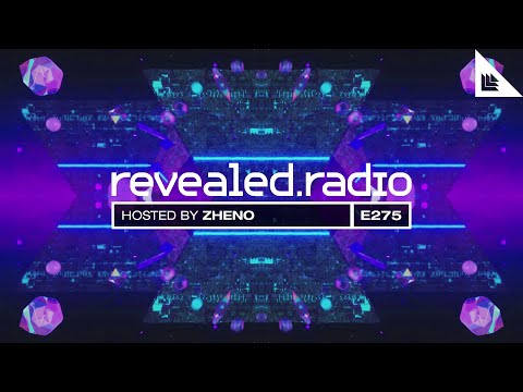 Revealed Radio 275 - Zheno