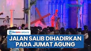Jelang Ibadah Jumat Agung, Katedral Gelar Pentas Jalan Salib Kreatif 2026 dalam Rangka Tri Hari Suci
