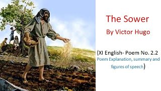 Class XI English| 2.2 - The Sower