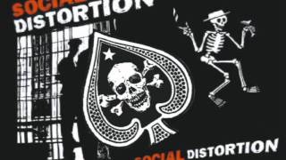 Social Distortion - I Want What I Want