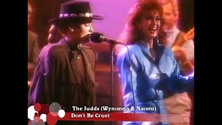 The Judds (Wynonna &amp; Naomi) ‎– Don&#39;t Be Cruel