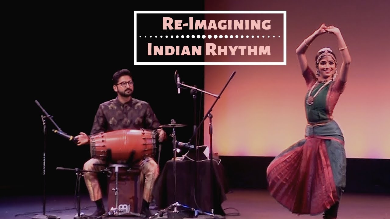 Re-Imagining Indian Rhythms - Teaser for April 21st