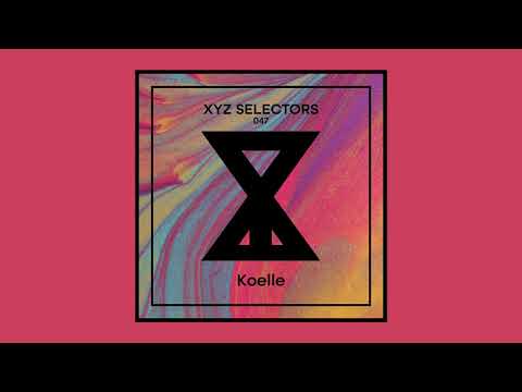 XYZ Selectors 047 - Koelle