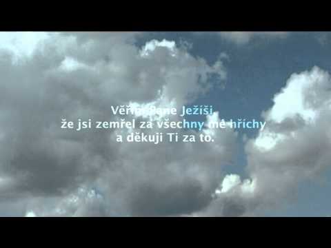 modlitba prijeti Jezise jako sveho Pana a Spasitele - cast 2