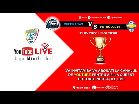 PETROLUL 95 - CHEDRA TAX PLOIESTI /  Liga A - Liga Mini Fotbal  Prahova - Minifotbal Live - LMF TV