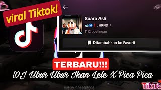 Download lagu DJ Ubur Ubur Ikan Lele X Pica Pica | Sound HRND Viral Tiktok mp3 Download lagu DJ Ubur Ubur Ikan Lele X Pica Pica | Sound HRND Viral Tiktok mp3