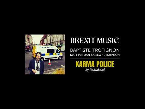 Baptiste Trotignon - Karma Police (Audio)