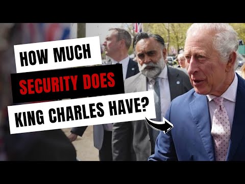How Many Bodyguards Does King Charles Have?