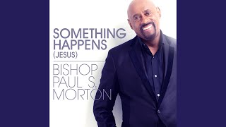 Something Happens (Jesus) (Radio Edit)