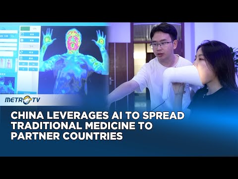 China Uses AI to Spread Traditional Medicine to Partner ...