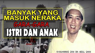 Download lagu Banyak Suami Masuk Neraka Gara2 Istri - Pengajian Abah Guru Sekumpul #46 mp3