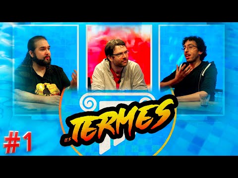 [NOUVEAU] Les Termes #1