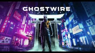 Ghostwire : Tokyo OST Soundtrack 01- Tōryanse