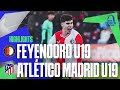 Highlights Feyenoord U19 – Atlético Madrid U19 | UEFA Youth League 2023-2024