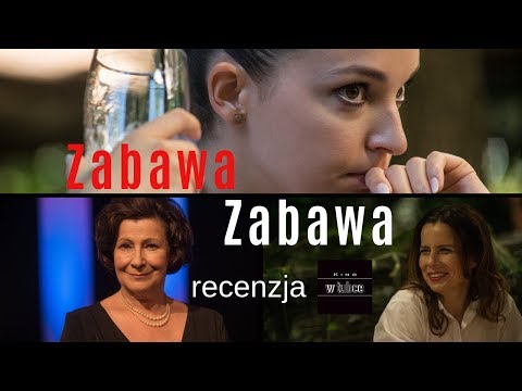 ZABAWA ZABAWA - recenzja nowego filmu Kingi Dębskiej - Kino w tubce#156
