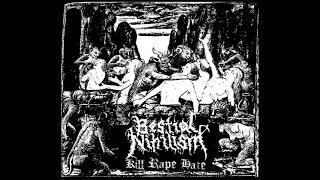 Bestial Nihilism - Kill, Rape & Hate (Full Album 2014)